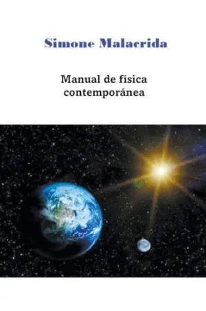MANUAL DE FÍSICA CONTEMPORÁNEA.