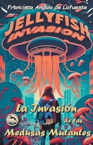 LA INVASIÓN DE LAS MEDUSAS MUTANTES.