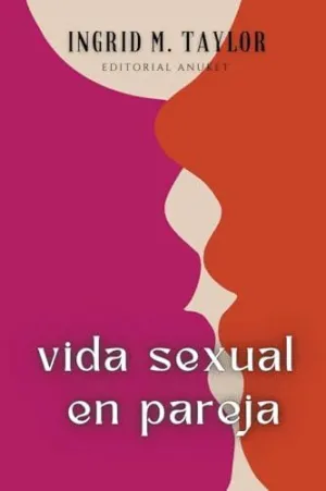 VIDA SEXUAL EN PAREJA.