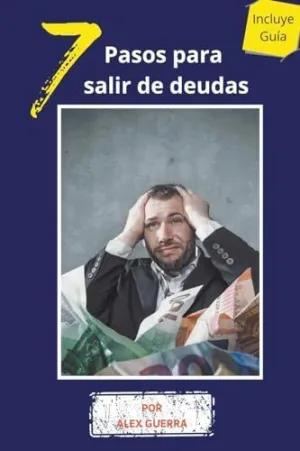 7 Pasos para Salir de Deudas