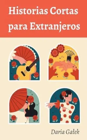 HISTORIAS CORTAS PARA EXTRANJEROS.