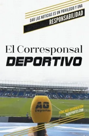 EL CORRESPONSAL DEPORTIVO.