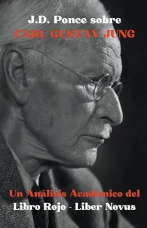 J.D. PONCE SOBRE CARL GUSTAV JUNG
