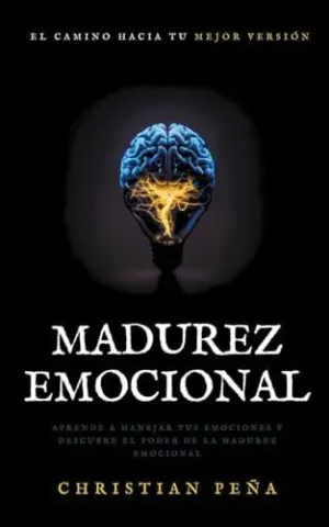 MADUREZ EMOCIONAL.
