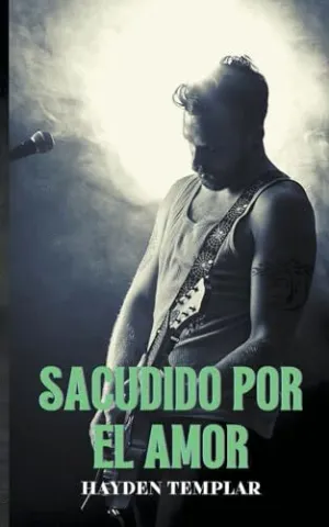 SACUDIDO POR EL AMOR.