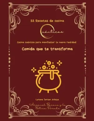 33 Recetas de Cocina Cuánticas
