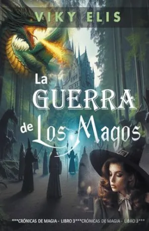 LA GUERRA DE LOS MAGOS.