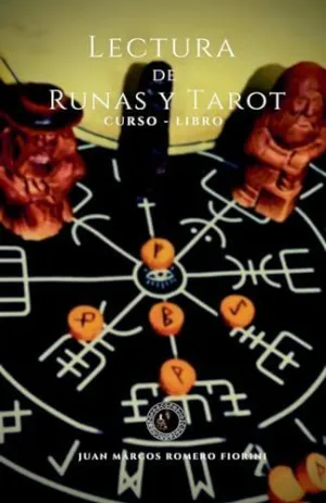LECTURA DE RUNAS Y TAROT CURSO-LIBRO LECTURA DE RUNAS Y TAROT CURSO-LIBRO