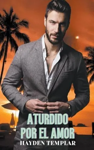 ATURDIDO POR EL AMOR.