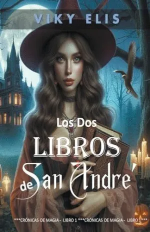 LOS DOS LIBROS DE SAN ANDRÉ.