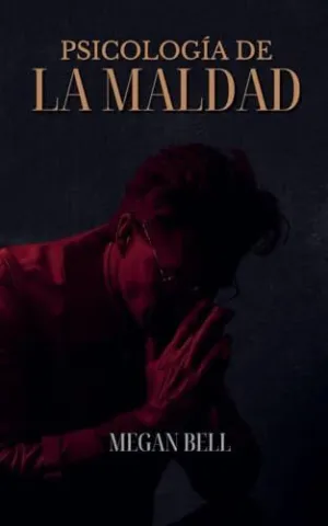 Psicología de la Maldad