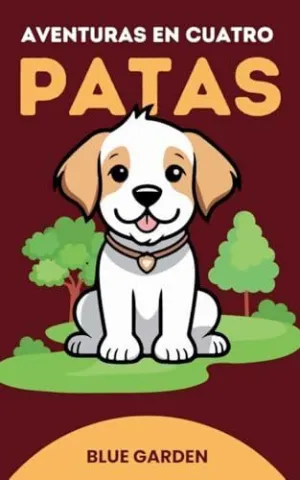 AVENTURAS EN CUATRO PATAS