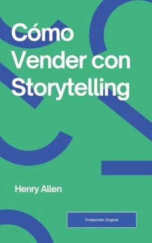 CÓMO VENDER CON STORYTELLING