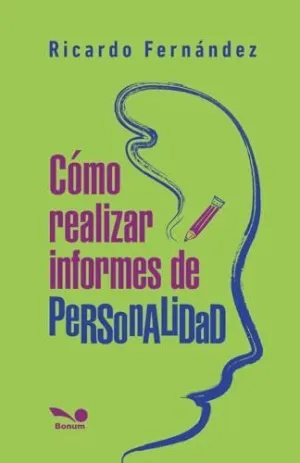 CÓMO REALIZAR INFORMES DE PERSONALIDAD