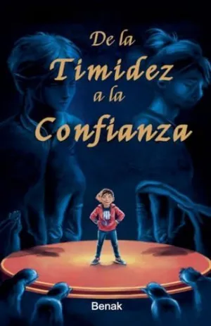 DE LA TIMIDEZ A LA CONFIANZA