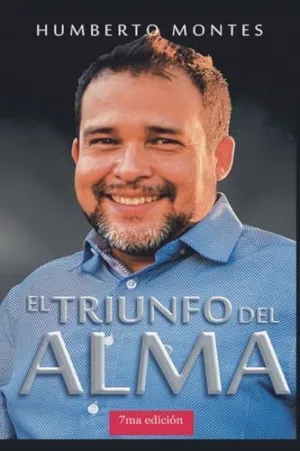 EL TRIUNFO DEL ALMA EL TRIUNFO DEL ALMA