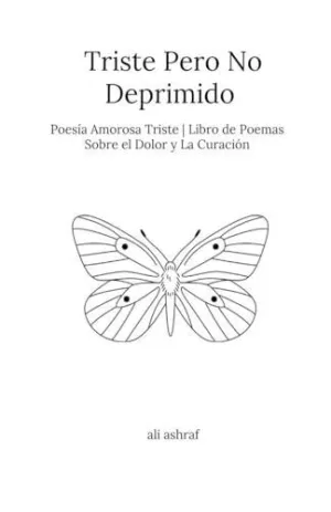 Triste Pero no Deprimido