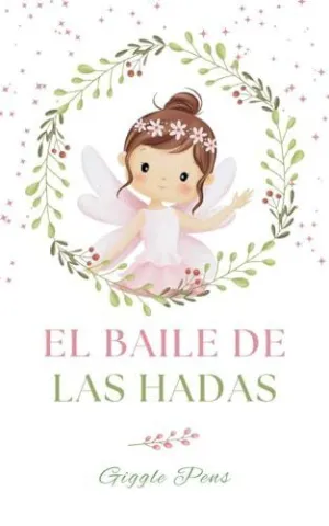 EL BAILE DE LAS HADAS