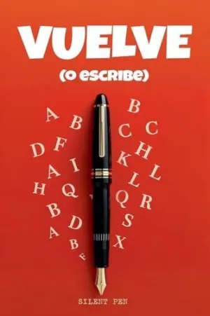Vuelve (O Escribe)