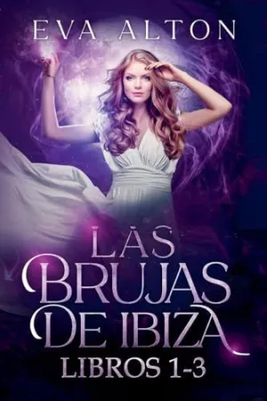 LAS BRUJAS DE IBIZA (LIBROS 1-3) LAS BRUJAS DE IBIZA (LIBROS 1-3)
