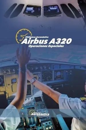 AIRBUS A320. OPERACIONES ESPECIALES
