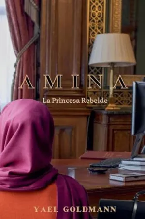 Amina - la Princesa Rebelde