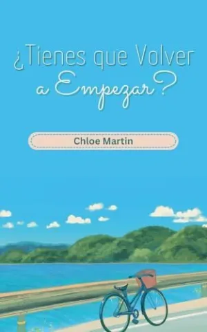 ¿Tienes que Volver a Empezar?