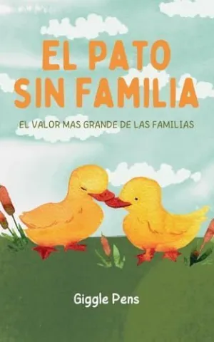 EL PATO SIN FAMILIA