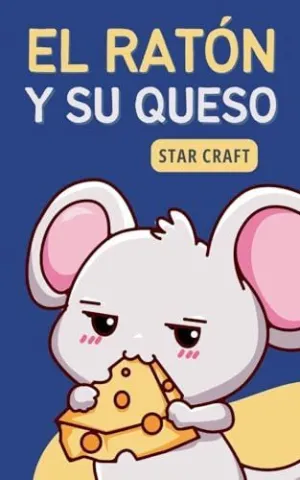 EL RATÓN Y SU QUESO