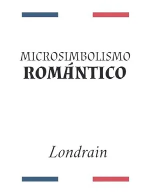 Microsimbolismo Romántico