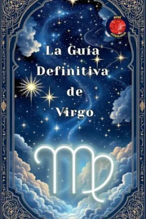 LA GUÍA DEFINITIVA DE VIRGO