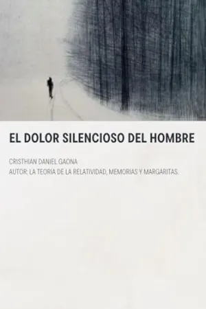 El Dolor Silencioso del Hombre