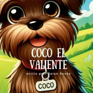 COCO EL VALIENTE
