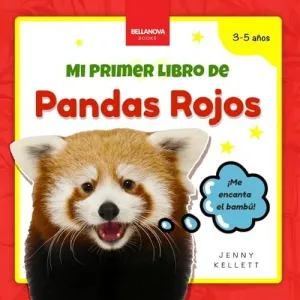 MY FIRST RED PANDA BOOK / MI PRIMER LIBRO DE PANDAS ROJOS