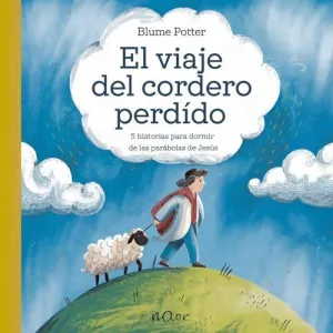 EL VIAJE DEL CORDERO PERDIDO