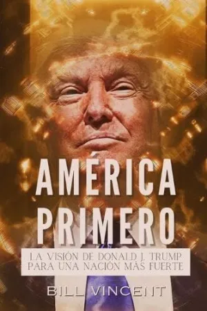 AMÉRICA PRIMERO