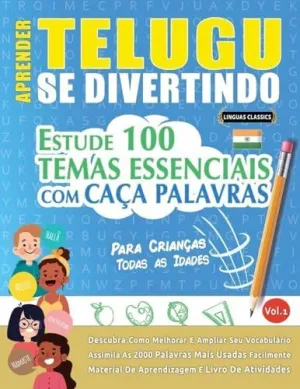 APRENDER TELUGU SE DIVERTINDO! - PARA CRIANÇAS APRENDER TELUGU SE DIVERTINDO! - PARA CRIANÇAS