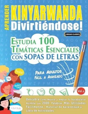 APRENDER KINYARWANDA DIVIRTIÉNDOSE! - PARA ADULTOS APRENDER KINYARWANDA DIVIRTIÉNDOSE! - PARA ADULTOS