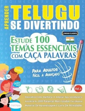 APRENDER TELUGU SE DIVERTINDO! - PARA ADULTOS APRENDER TELUGU SE DIVERTINDO! - PARA ADULTOS