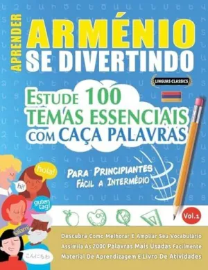 APRENDER ARMÉNIO SE DIVERTINDO! - PARA PRINCIPIANTES APRENDER ARMÉNIO SE DIVERTINDO! - PARA PRINCIPIANTES