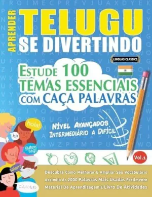 APRENDER TELUGU SE DIVERTINDO! - NÍVEL AVANÇADOS APRENDER TELUGU SE DIVERTINDO! - NÍVEL AVANÇADOS