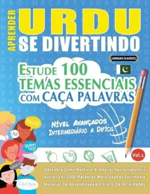 APRENDER URDU SE DIVERTINDO! - NÍVEL AVANÇADOS APRENDER URDU SE DIVERTINDO! - NÍVEL AVANÇADOS