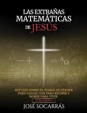 Las Extrañas Matemáticas de Jesús