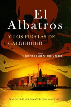 El Albatros y los Piratas de Galguduud