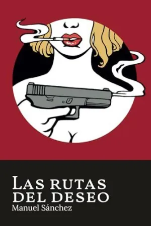 Las Rutas del Deseo
