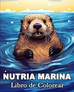 NUTRIA MARINA LIBRO DE COLOREAR