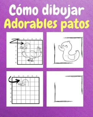CÓMO DIBUJAR ADORABLES PATOS CÓMO DIBUJAR ADORABLES PATOS