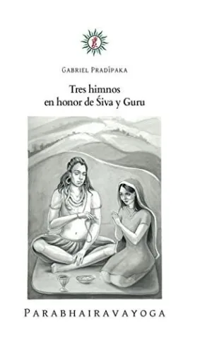Tres Himnos en Honor de ?Iva y Guru