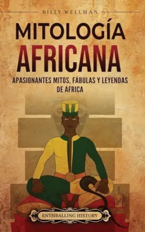 MITOLOGÍA AFRICANA