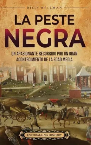 LA PESTE NEGRA